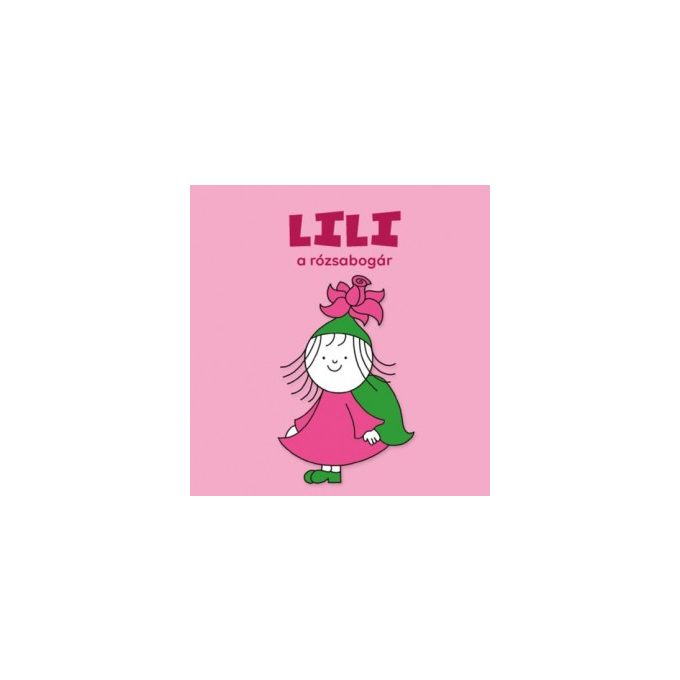 Mesekönyv - Lili, a rózsabogár
