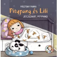 Pitypang és Lili Jó éjszakát Pitypang keménytáblás mesekönyv borítója