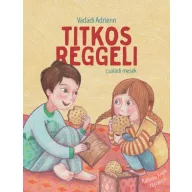 Mesekönyv - Titkos reggeli - családi mesék