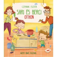 Mesekönyv - Sári és Berci otthon
