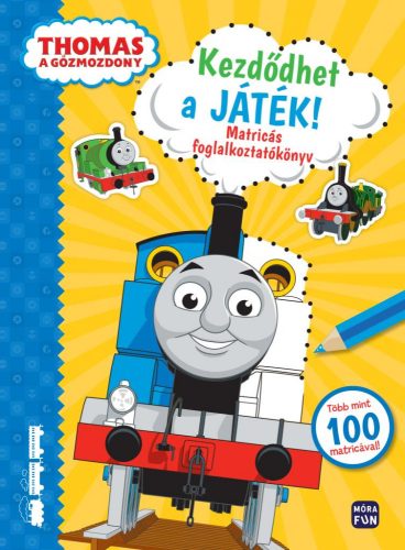 Thomas, a gőzmozdony - Kezdődhet a játék! - Matricás foglalkoztatókönyv