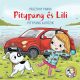 Mesekönyv - Pitypang és Lili - Pitypang autózik