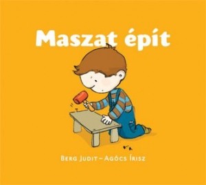 Mesekönyv - Maszat épít