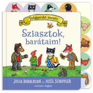 Pagony Sziasztok barátaim keménytáblás lapozó színes fülekkel a borítón