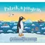 Patrik a pingvin keménytáblás mesekönyv borítója Julia Donaldson és Axel Scheffler alkotásában