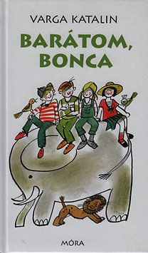 Barátom, Bonca