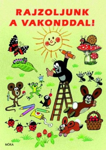 Rajzoljunk a vakonddal!