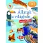 Képes atlasz gyermekeknek - Állatok a világban matricákkal