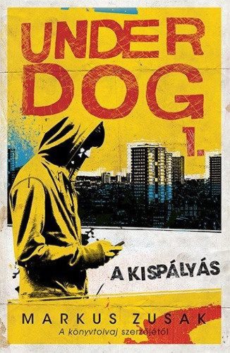 A kispályás - Under Dog 1.