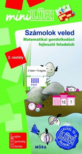 Számolok veled - matematikai gondolkodást fejlesztő feladatok 2. osztály - MiniLük