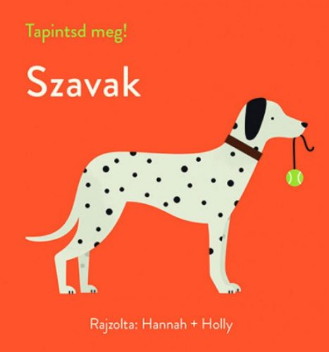 Tapintsd meg! - Szavak