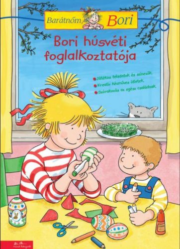 Bori húsvéti foglalkoztatója - Barátnőm, Bori