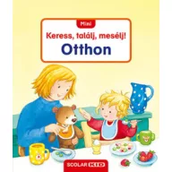 Mini Keress, találj, mesélj! Otthon kötet borítója reggeliző kislánnyal és macival