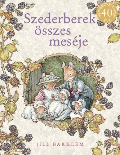 Szederberek összes meséje