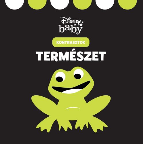 Disney baby - Kontrasztok - Természet