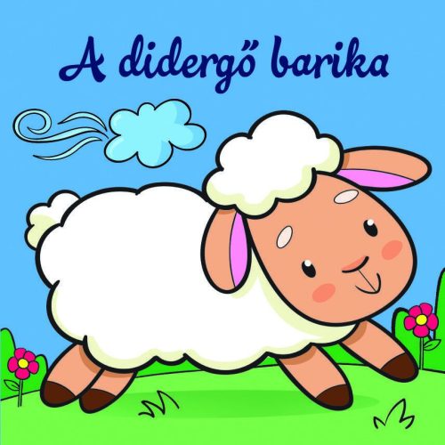 A didergő barika – Állati kalandok – Szivacskönyv