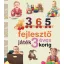 365 fejlesztő játék 3 éves korig
