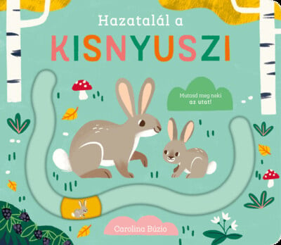 Hazatalál a kisnyuszi