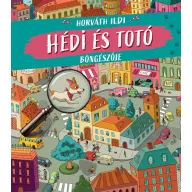 Hédi és Totó böngészője keménytáblás könyv borítója kutyával és városi részletekkel
