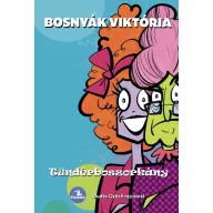 Tündérboszorkány könyvborító Bosnyák Viktória nevével és Dudás Győző rajzaival