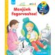 Menjünk fogorvoshoz! - Mit? Miért? Hogyan? Mini (66.)