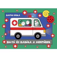 Bogyó és Babóca a mentőben mesekönyv borítója mentőautóval és orvosi keresztekkel