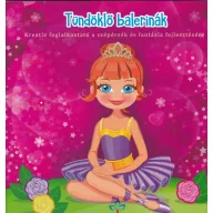 Tündöklő balerinák kreatív kifestő füzet rózsaszín borítóval és koronás táncossal