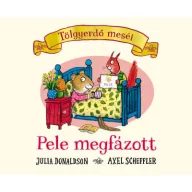Pele megfázott Tölgyerdő meséi keménytáblás könyv borítója ágyban fekvő pelével és látogató mókussal