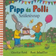 Pipp és Polli - Születésnap keménytáblás lapozó borítója nyuszival, egérrel és szülinapi tortával