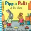 Pipp és Polli A kis tócsa keménytáblás lapozó borítója Axel Scheffler illusztrációjával