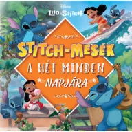 Stitch-mesék a hét minden napjára keménytáblás mesekönyv borítója Lilo és Stitch illusztrációval