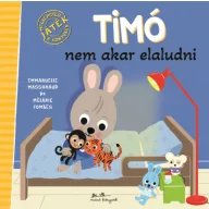 Timó nem akar elaludni keménytáblás gyerekkönyv borítója plüssökkel és olvasólámpával