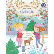Vadrózsa farm 4. - Kívánság