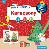 Mit Miért Hogyan Mini Foglalkoztató Karácsony borító karácsonyfával és ollóval