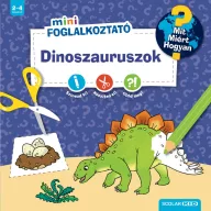 Dinoszauruszok Mit Miért Hogyan Mini Foglalkoztató borítója színezhető dinoszaurusszal és tojásokkal