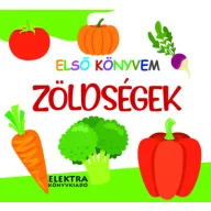 Zöldségek Első könyvem borítója paradicsom tök retek sárgarépa brokkoli és paprika rajzával