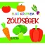 Zöldségek Első könyvem borítója paradicsom tök retek sárgarépa brokkoli és paprika rajzával