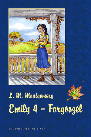 Emily 4. - forgószél