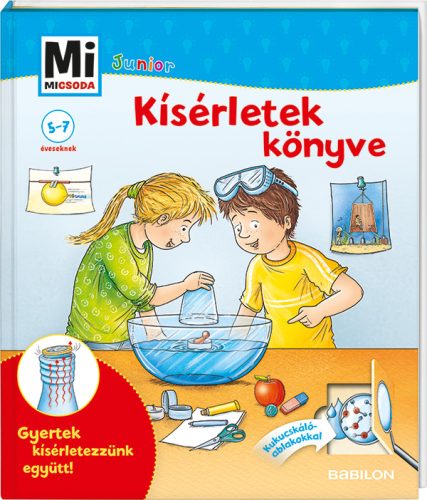 Mi MICSODA Junior ? Kísérletek könyve