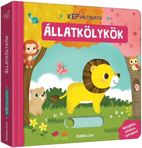 Mesekönyv - Képváltogató – Állatkölykök